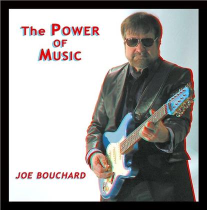 Joe Bouchard - Power Of Music