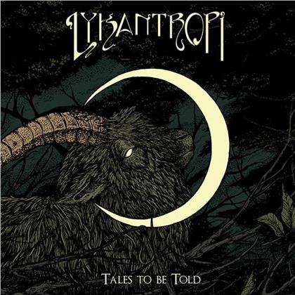 Lykantropi - Tales To Be Told (Numbered, Limited Edition, Red Vinyl, LP)