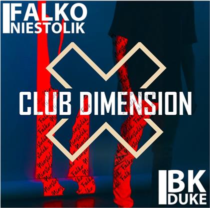 Falko Niestolik & Bk Duke - Club Dimension (2 CDs)