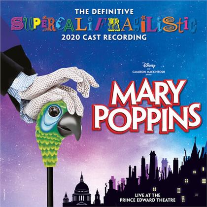 Mary Poppins - The Definitive 2020 Cast Recording - OCR - Live At the Prince Edward Theatre