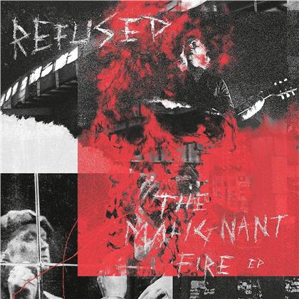 Refused - Malignant Fire (7" Single)