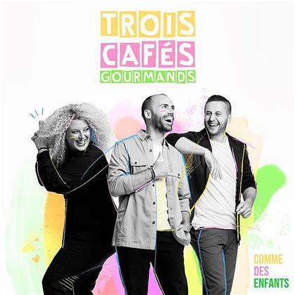 Trois Cafes Gourmands - Comme Des Enfants (LP)