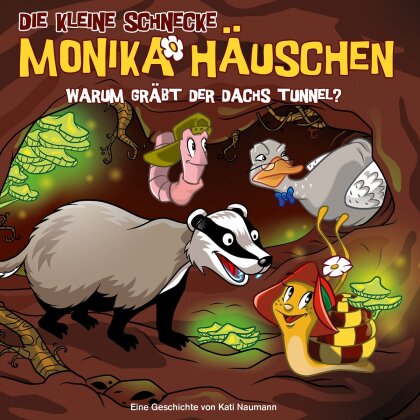 Die Kleine Schnecke Monika Häuschen - 58: Warum Gräbt Der Dachs Tunnel?