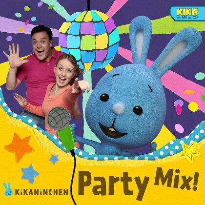 Anni & Christian Kikaninchen - Kikaninchen Party Mix!