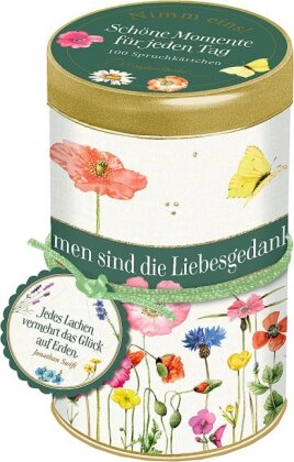 Sprüchedose - Nimm eins! Schöne Momente für jeden Tag