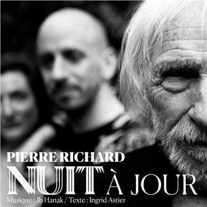Pierre Richard - Nuit A Jour