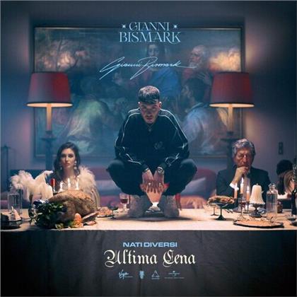 Gianni Bismark - Nati Diversi: Ultima Cena (LP)