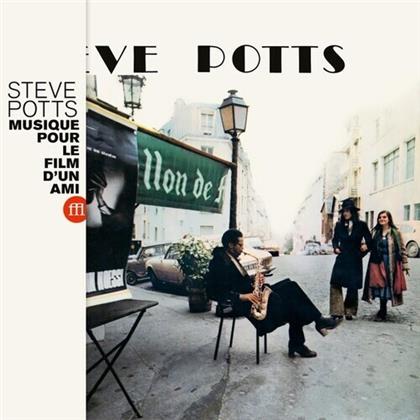 Steve Potts - Musique Pour Le Film D'un Ami - OST (LP)