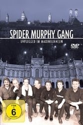 Spider Murphy Gang - Unplugged Im Maximilianeum