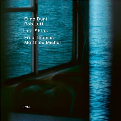 Elina Duni, Rob Luft, Fred Thomas & Matthieu Michel - Lost Ships