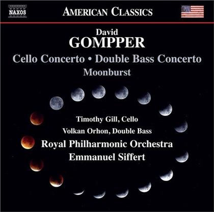 David Gompper (*1954), Emmanuel Siffert, Timothy Gill, Volkan Orhon & The Royal Philharmonic Orchestra - Cello Concerto, Double Bass Concerto, Moonburst