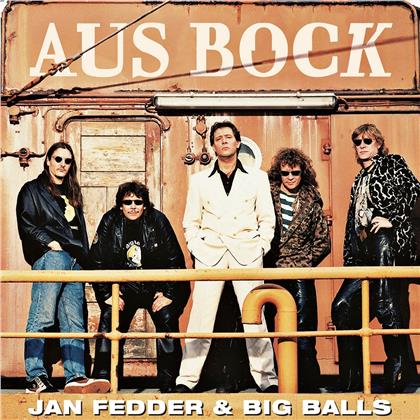 Fedder Jan & Big Balls - Aus Bock (2020 Reissue)