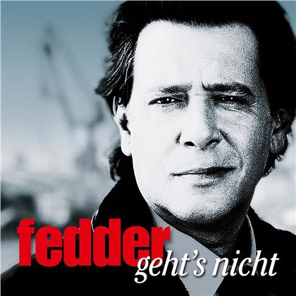 Fedder Jan & Big Balls - Fedder Geht's Nicht (2020 Reissue)
