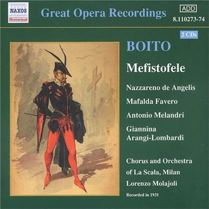 Arrigo Boito (1842-1918), Lorenzo Molajoli, Nazzareno De Angelis, Mafalda Favero, Antonio Melandri, … - Mefistofele