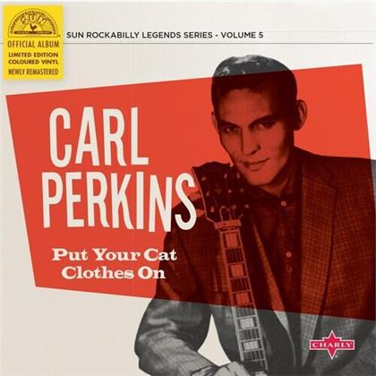 Carl Perkins - Put Your Cat Clothes On (2020 Reissue, Charly, 10" Maxi)