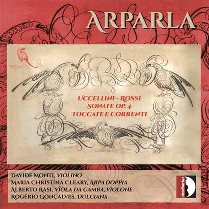 Arparla, Marco Uccellini (ca.1610-1680) & Michelangelo Rossi (1602-1656) - Sonate Op., Toccate e Correnti