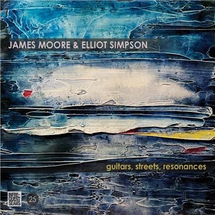 James Moore & Elliot Simpson - Guitars, Streets, Resonances