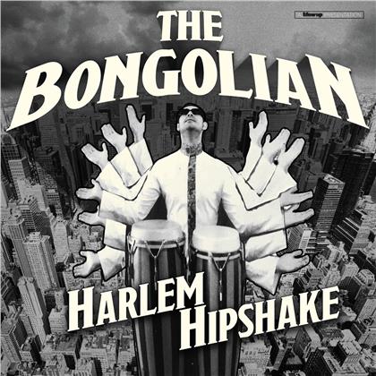 The Bongolian - Harlem Hipshake