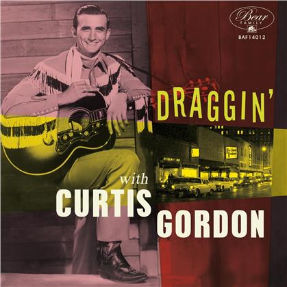 Curtis Gordon - Draggin' With Curtis Gordon (10" Maxi)