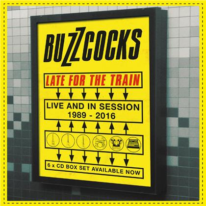 Buzzcocks - Late For The Train ~ Live And In Session 1989-2016 (Boxset)
