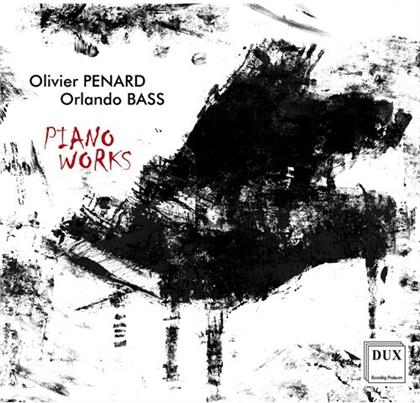 Olivier Penard & Orlando Bass - Piano Works