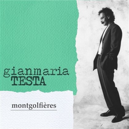 Gianmaria Testa - Montgolfières (2020 Reissue)