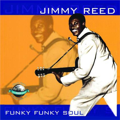 Jimmy Reed - Funky Funky Soul (2020 Reissue)