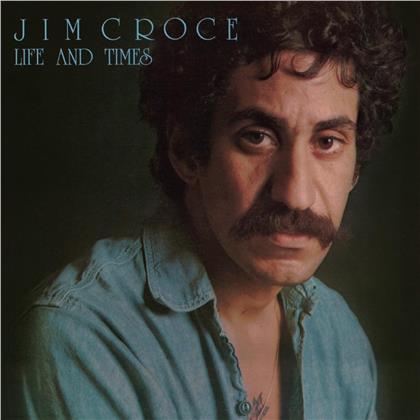 Jim Croce - Life And Times (2020 Reissue, BMG Rights)