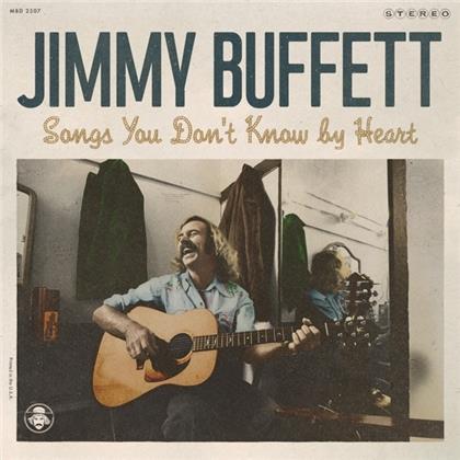 Jimmy Buffett - Songs You Dont Know By Heart