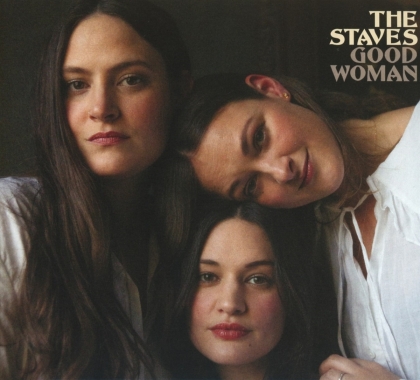 The Staves - Good Woman