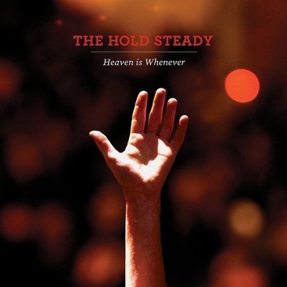The Hold Steady - Heaven Is Whenever (2020 Reissue, Vagrant, Bonustracks, Édition Anniversaire, Édition Deluxe, 2 LP)