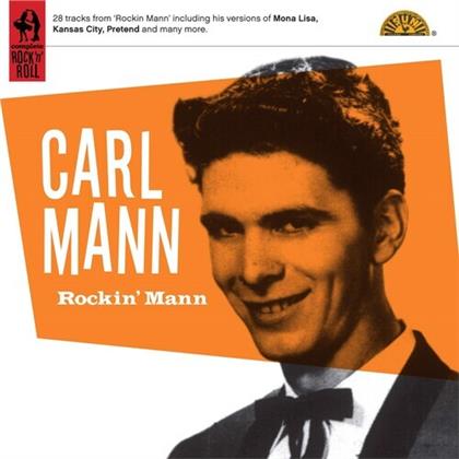 Carl Mann - Rockin Mann (2020 Reissue)