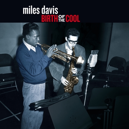Miles Davis - Birth Of The Cool (2020 Reissue, 20th Century Masterworks, 2 Bonustracks, Colored, LP)