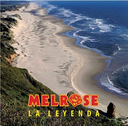 Melrose - La Leyenda