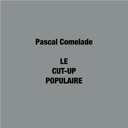 Pascal Comelade - Le Cut-Up Populaire (LP)
