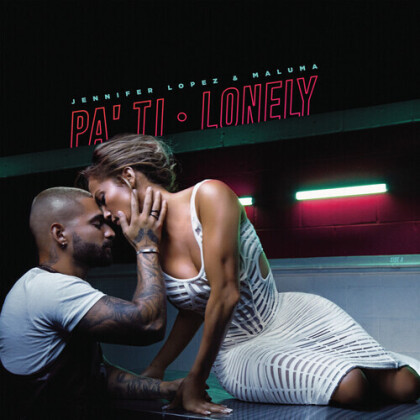 Jennifer Lopez & Maluma - Pa Ti + Lonely (150 Gramm, Picture Disc, 12" Maxi)