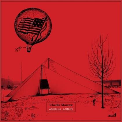 Charlie Morrow - America Lament (LP)