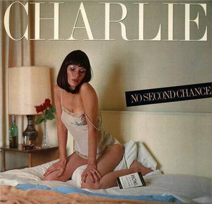 Charlie - No Second Chance (2020 Reissue, Renaissance, LP)