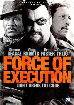 Force of Execution (2013) (Riedizione)