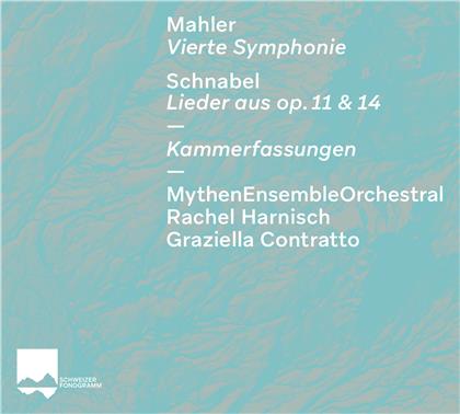 Gustav Mahler (1860-1911), Arthur Schnabel (1882-1951), Graziella Contratto, Rachel Harnisch & MythenEnsembleOrchestral - Sinfonie Nr. 4, Lieder - Kammerfassungen (Remastered)