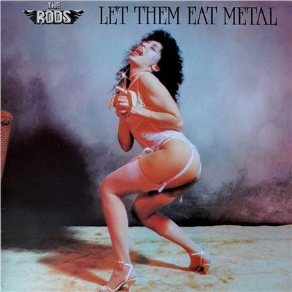The Rods - Let Them Eat Metal (2020 Reissue, Rock Candy, Bonustracks, Deluxe Edition, Remastered)
