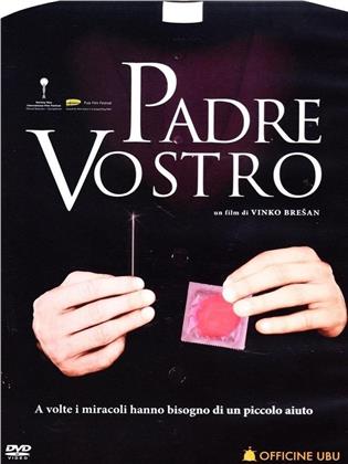 Padre vostro (2013) (New Edition)