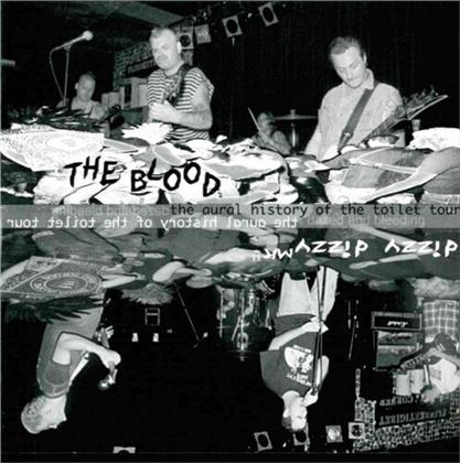 Blood & Dizzy Dizzy Mk II - Aural History Of The Toilet Tour - Dazed