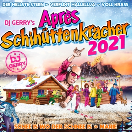 DJ Gerry's Après Schihüttenkracher 2021