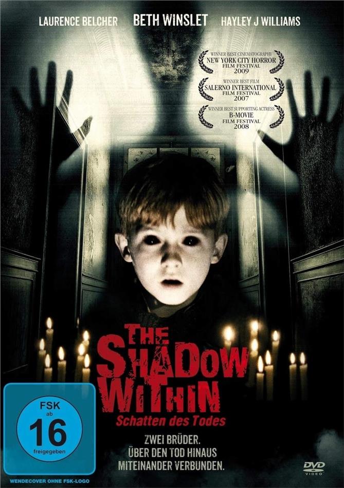 The Shadow Within (2007) 