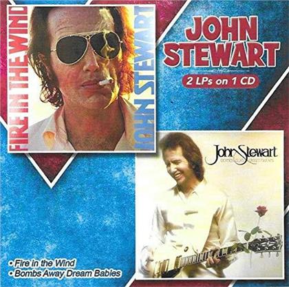John Stewart - Fire In The Wind / Bombs Away Dream Babies