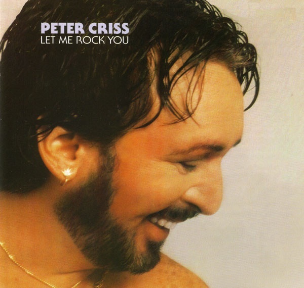 Peter Criss (Ex-Kiss) - Let Me Rock You 2020 Reissue, Japan Edition