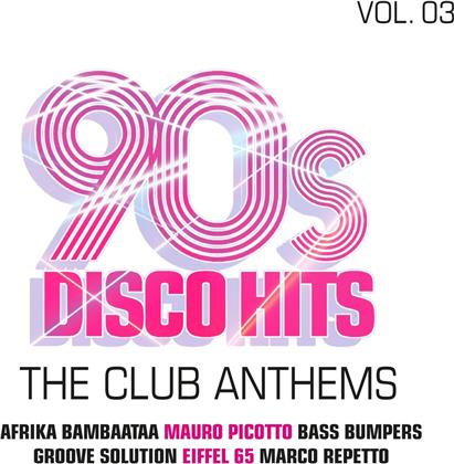 90s Disco Hits Vol.3-The Club Anthems (2 CDs)