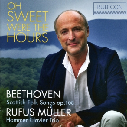 Rufus Muller - Oh Sweet Were The Hours