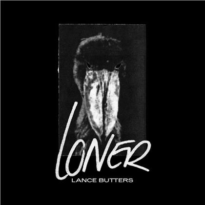 Lance Butters - Loner (LP)